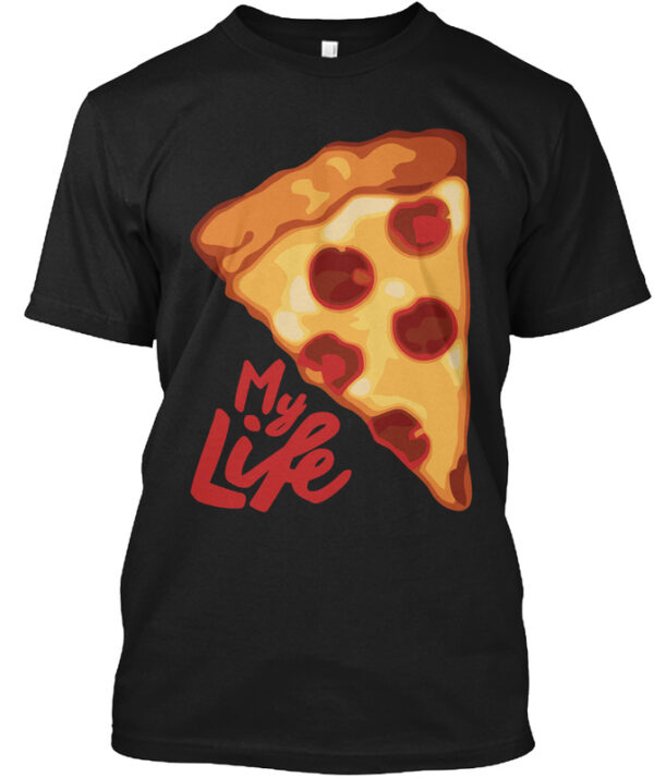 PIZZA My Life