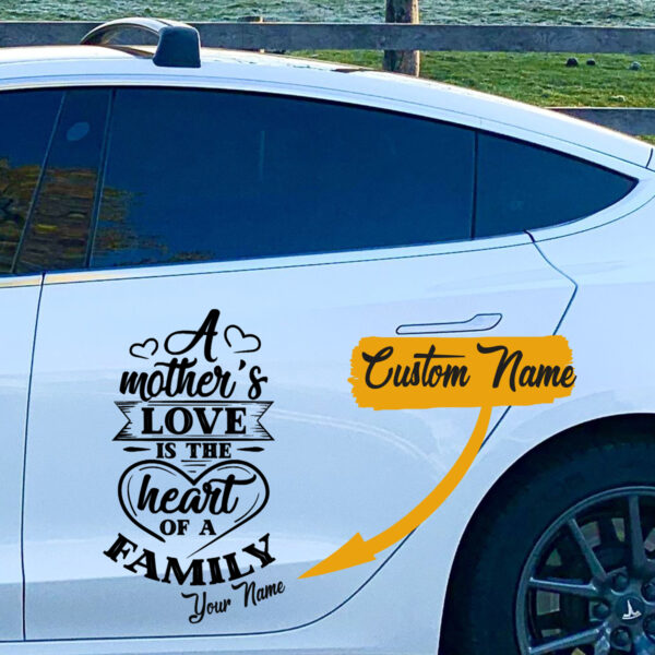 A Mother's Love Is The Heart Of A Family Custom Car Decals For Mom Set 2 Pcs - Image 3