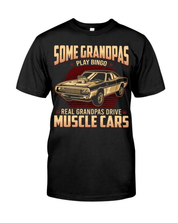 Some Grandpas Play Real Grandpas Drive Muscle Cars