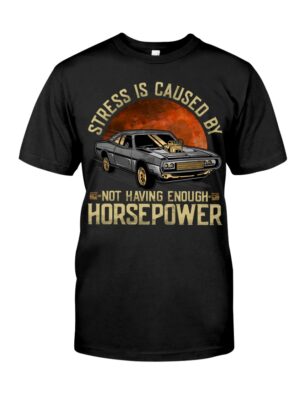 Stress Not Having Enough Horsepower