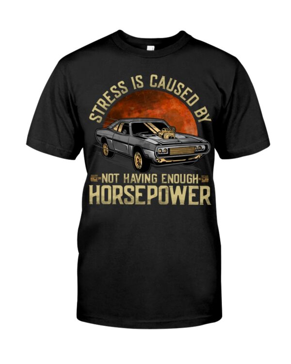 Stress Not Having Enough Horsepower