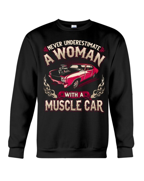 Never Ignore A Woman With A Muscle Car - Image 4
